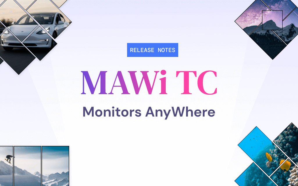 MAWi – Release Notes